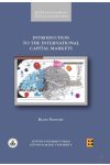INTRODUCTION TO THE INTERNATIONAL CAPITAL MARKETS INTRODUCTION TO THE INTERNATIONAL CAPITAL MARKETS