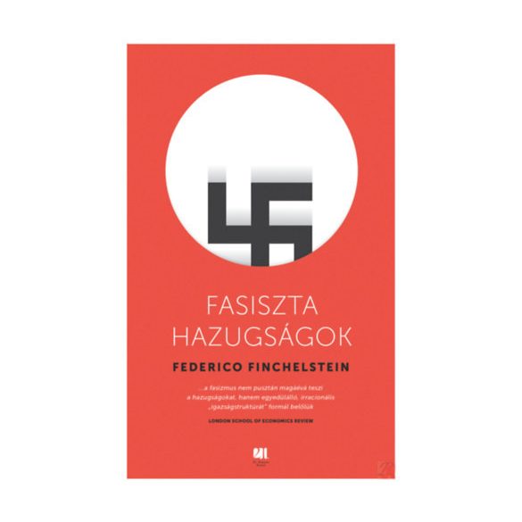 FASISZTA HAZUGSÁGOK