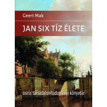 JAN SIX TÍZ ÉLETE