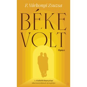 BÉKE VOLT