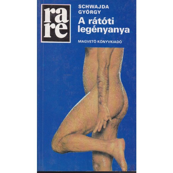 A RÁTÓTI LEGÉNYANYA