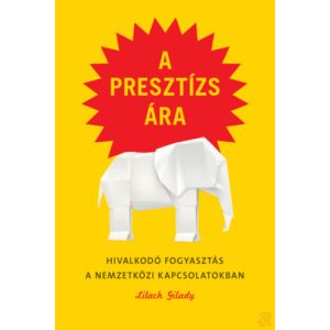 A PRESZTÍZS ÁRA 