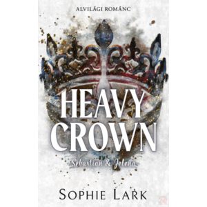 ALVILÁGI ROMÁNC – HEAVY CROWN – SEBASTIAN & JELENA (éldekorált kiadás)