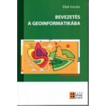 BEVEZETÉS A GEOINFORMATIKÁBA