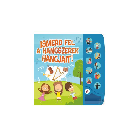 ISMERD FEL A HANGSZEREK HANGJAIT!