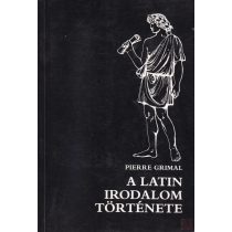 A LATIN IRODALOM TÖRTÉNETE
