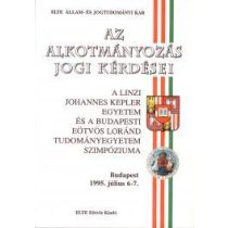 AZ ALKOTMÁNYOZÁS JOGI KÉRDÉSEI 