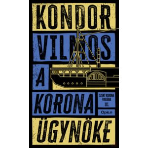A KORONA ÜGYNÖKE