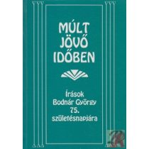 MÚLT JÖVŐ IDŐBEN