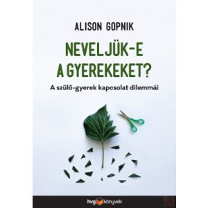 NEVELJÜK-E A GYEREKEKET?