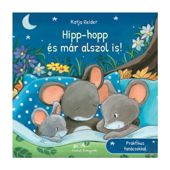HIPP-HOPP ÉS MÁR ALSZOL IS!