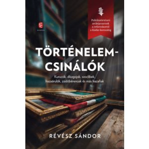 TÖRTÉNELEMCSINÁLÓK