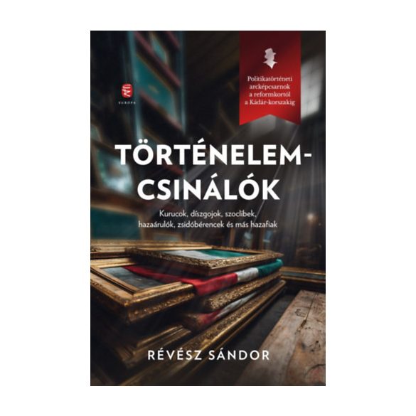 TÖRTÉNELEMCSINÁLÓK