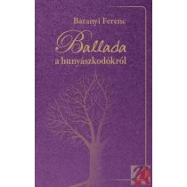 BALLADA A HUNYÁSZKODÓKRÓL