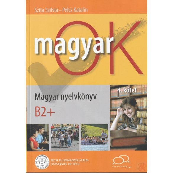 MagyarOK – Magyar nyelvkönyv 4. kötet B2+ 
