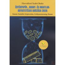   ÉRTÉKPAPÍR-, ARANY- ÉS INGATLAN-BEFEKTETÉSEK ADÓZÁSA 2026