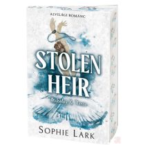 ALVILÁGI ROMÁNC - STOLEN HEIR (éldekorált kiadás)