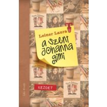 A SZENT JOHANNA GIMI 1. - KEZDET - elfogyott