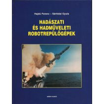 HADÁSZATI ÉS HADMŰVELETI ROBOTREPÜLŐGÉPEK