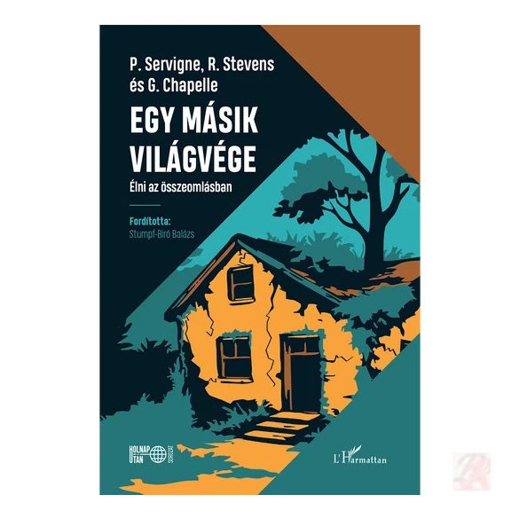 EGY MÁSIK VILÁGVÉGE