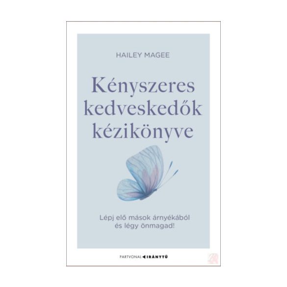 KÉNYSZERES KEDVESKEDŐK KÉZIKÖNYVE