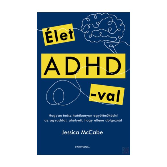 ÉLET ADHD-VAL