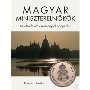 MAGYAR MINISZTERELNÖKÖK