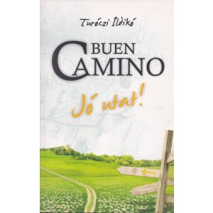 BUEN CAMINO - JÓ UTAT!