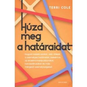 HÚZD MEG A HATÁRAIDAT