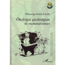 ÖKOLÓGIAI GAZDASÁGTAN ÉS MONETARIZMUS