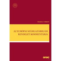 AZ EURÓPAI SZÁMLAZÁROLÁSI RENDELET KOMMENTÁRJA
