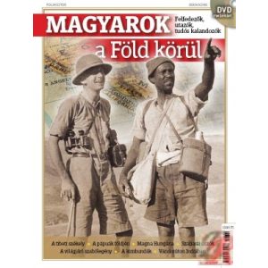 MAGYAROK A FÖLD KÖRÜL