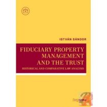 FIDUCIARY PROPERTY MANAGEMENT AND THE TRUST - elfogyott