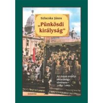   "PÜNKÖSDI KIRÁLYSÁG". AZ ÉSZAK-ERDÉLYI OKTATÁSÜGY TÖRTÉNETE 1940-1944