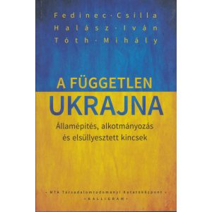 A FÜGGETLEN UKRAJNA