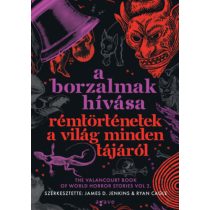 A BORZALMAK HÍVÁSA 