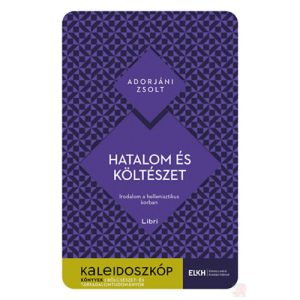 HATALOM ÉS KÖLTÉSZET - IRODALOM A HELLENISZTIKUS KORBAN