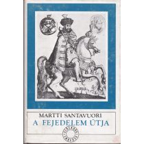 A FEJDELEM ÚTJA