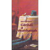 CIÁNKÁLI A VEZÉRKARNAK