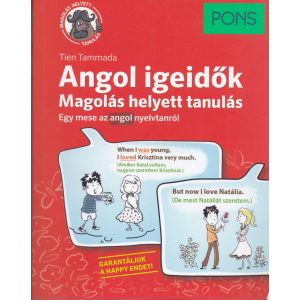 PONS ANGOL IGEIDŐK - MAGOLÁS HELYETT TANULÁS