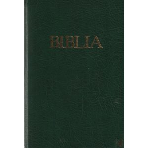 BIBLIA - Ószövetségi és Újszövetségi Szentírás