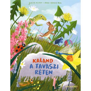 KALAND A TAVASZI RÉTEN