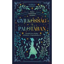 GYILKOSSÁG A PALOTÁBAN