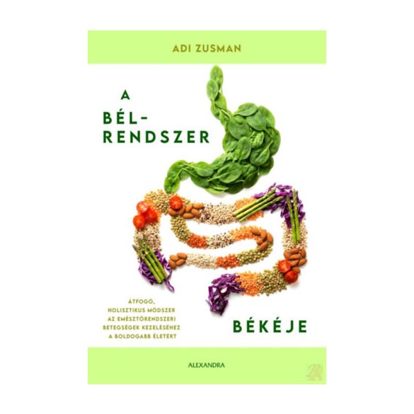 A BÉLRENDSZER BÉKÉJE