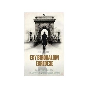 EGY BIRODALOM ÉBREDÉSE - Elfogyott