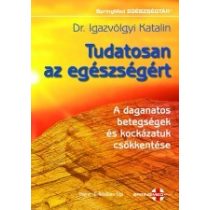 TUDATOSAN AZ EGÉSZSÉGÉRT