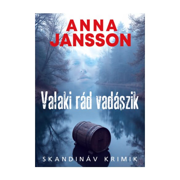 VALAKI RÁD VADÁSZIK
