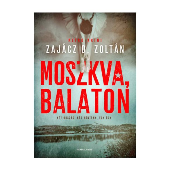 MOSZKVA, BALATON