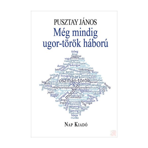 MÉG MINDIG UGOR-TÖRÖK HÁBORÚ