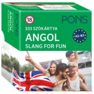 PONS 333 SZÓKÁRTYA ANGOL - SLANG FOR FUN